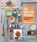 HarperCollins - Martha Manual, The: Martha Stewart