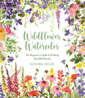 Macmillan Publishers - Wildflower Watercolor: Beginner’S Guide To Florals